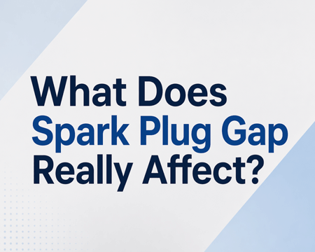 What Does Spark Plug Gap Really Affect?