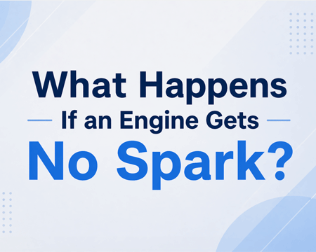 What Happens If an Engine Gets No Spark?